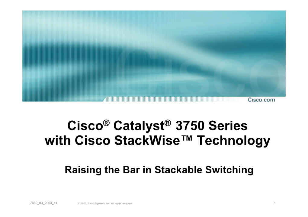 Catalyst 3750 Series Presentation