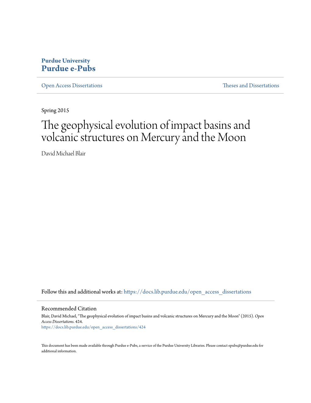 The Geophysical Evolution of Impact Basins and Volcanic Structures on Mercury and the Moon David Michael Blair