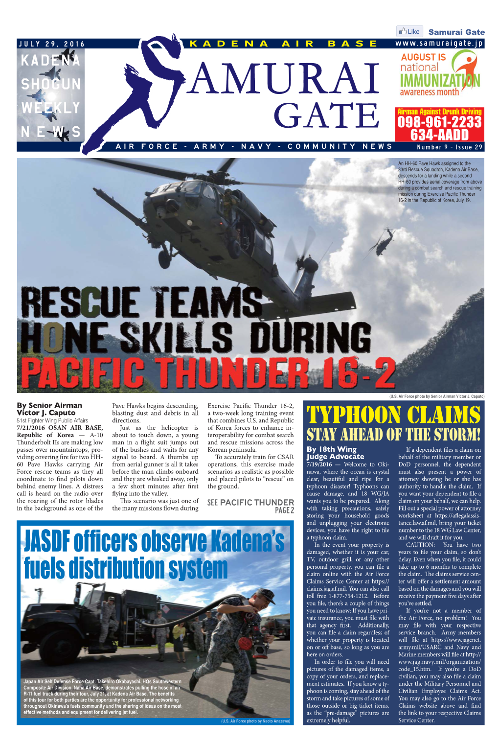 SAMURAI GATE JULY 29, 2016 PACIFIC THUNDER from PAGE 1 18Th MDOS Holds Assumption During One Rescue Training of Feet in the Air