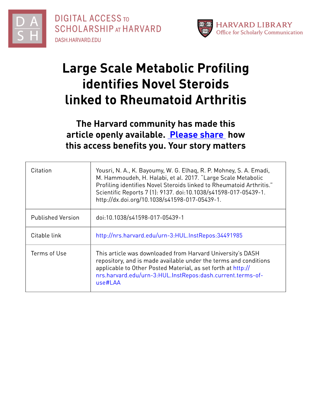 Large Scale Metabolic Profiling Identifies Novel Steroids Linked to Rheumatoid Arthritis