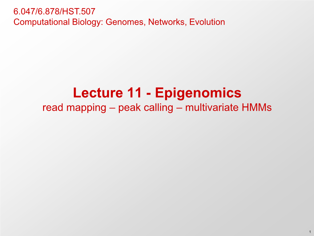 Chip-Seq, Read Mapping, Peak Calling, IDR, Chromatin States