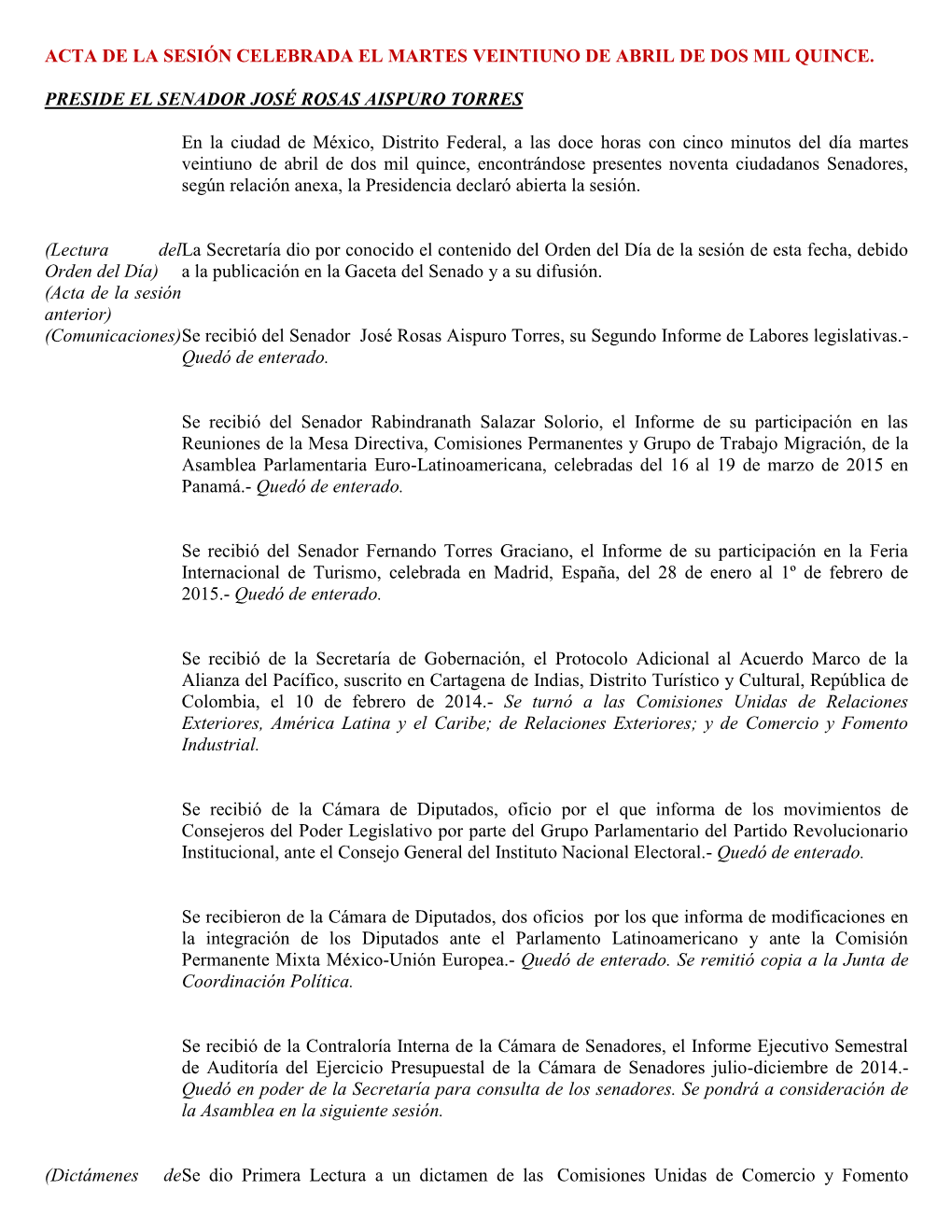 Acta De La Sesión Celebrada El Martes Veintiuno De Abril De Dos Mil Quince