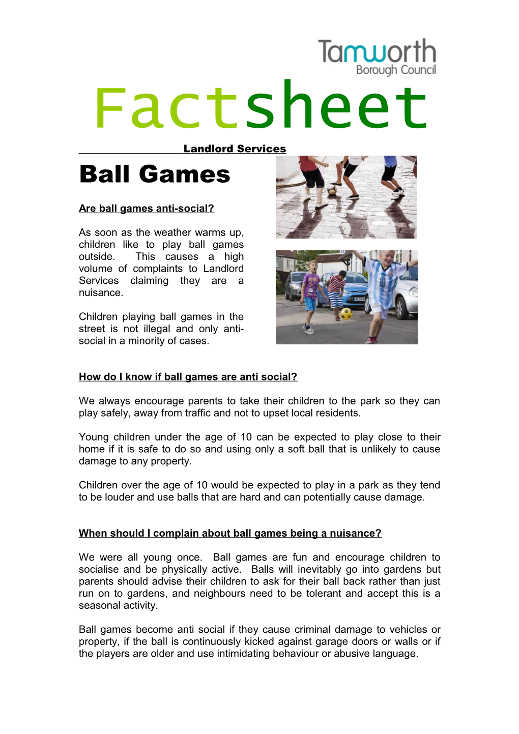 Are Ball Games Anti-Social?