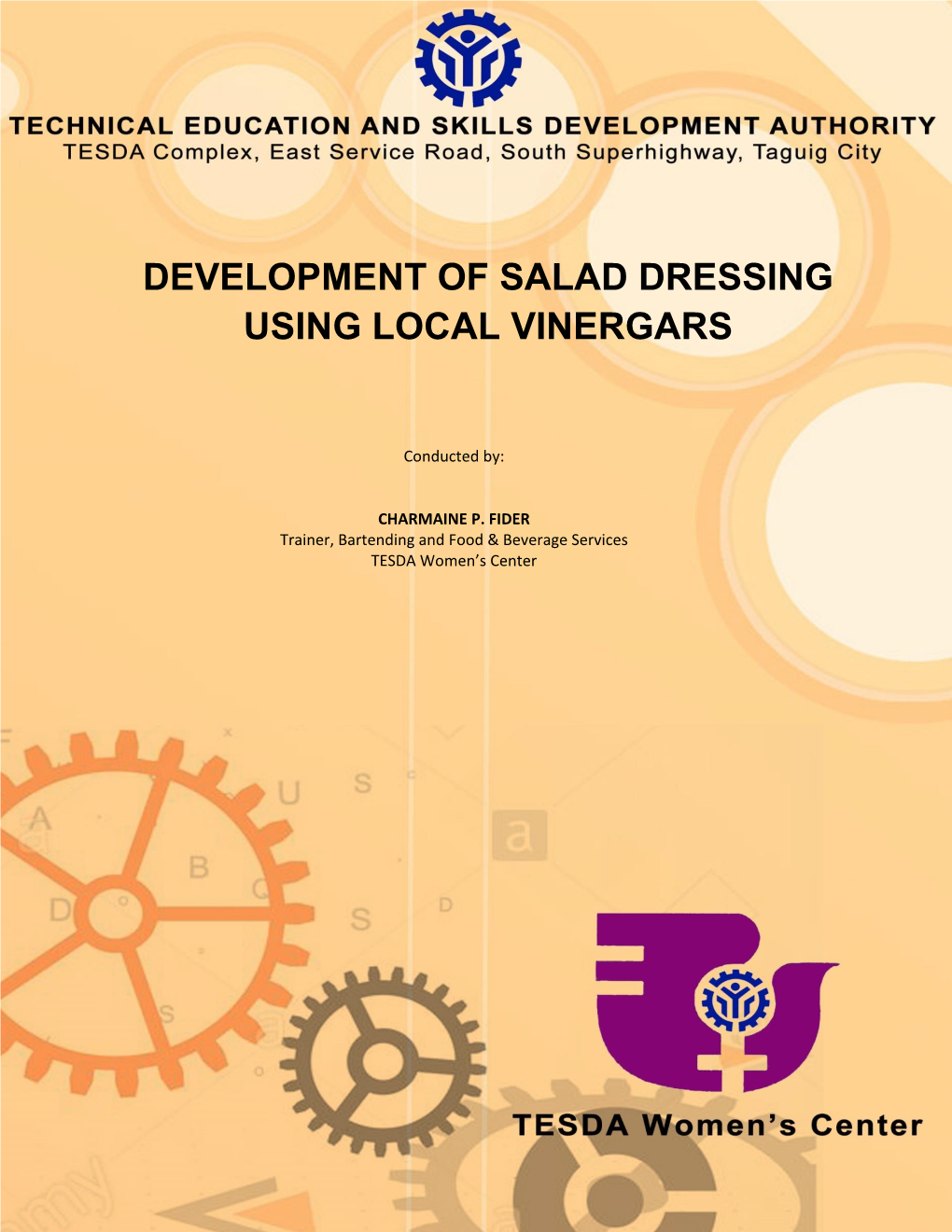 Development of Salad Dressing Using Local Vinergars