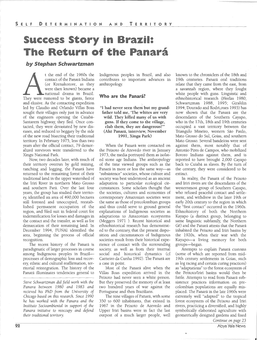 Are Panara? Ethnohistorical Research (Heelas 1980; and Elusive