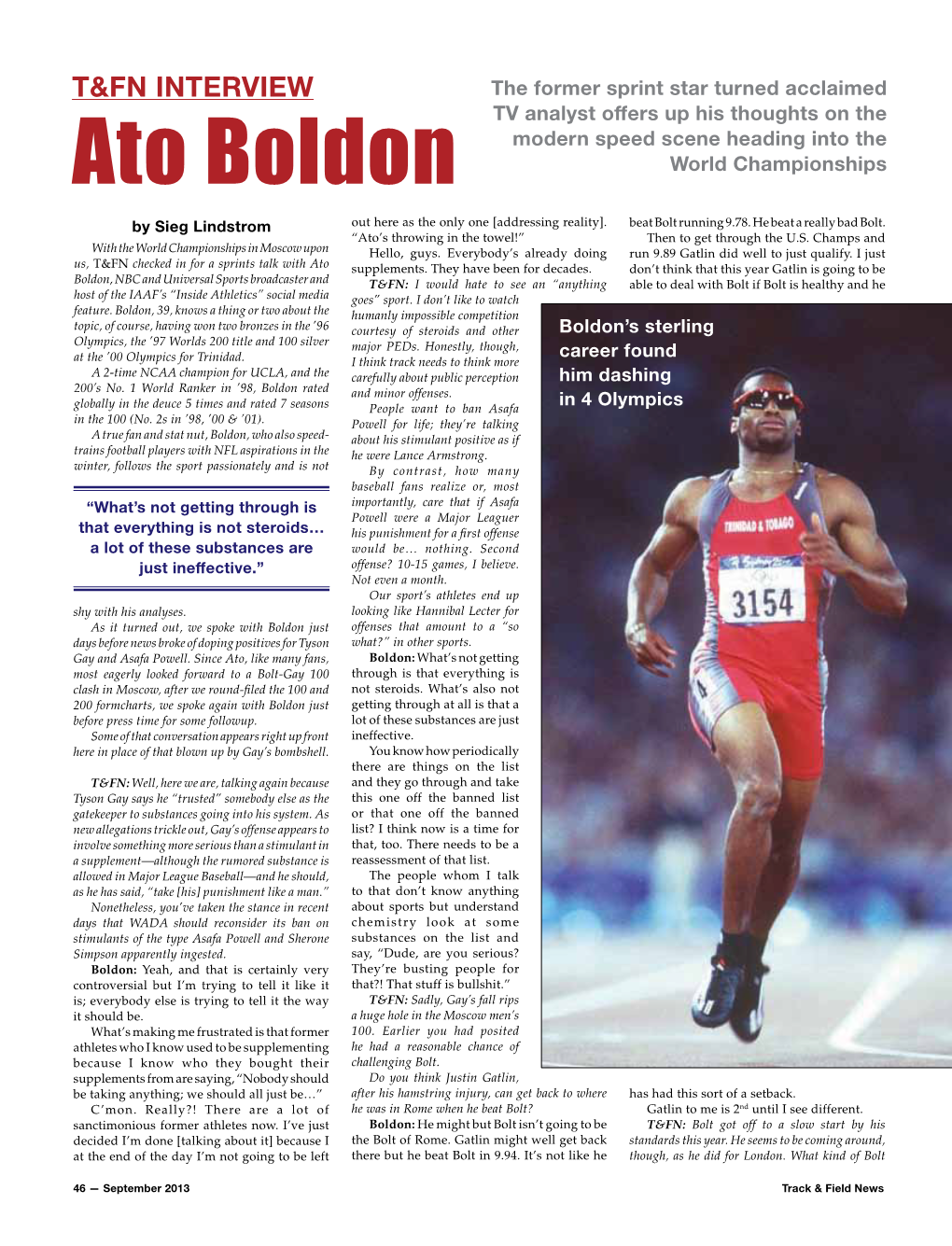 Ato Boldon World Championships by Sieg Lindstrom out Here As the Only One [Addressing Reality]