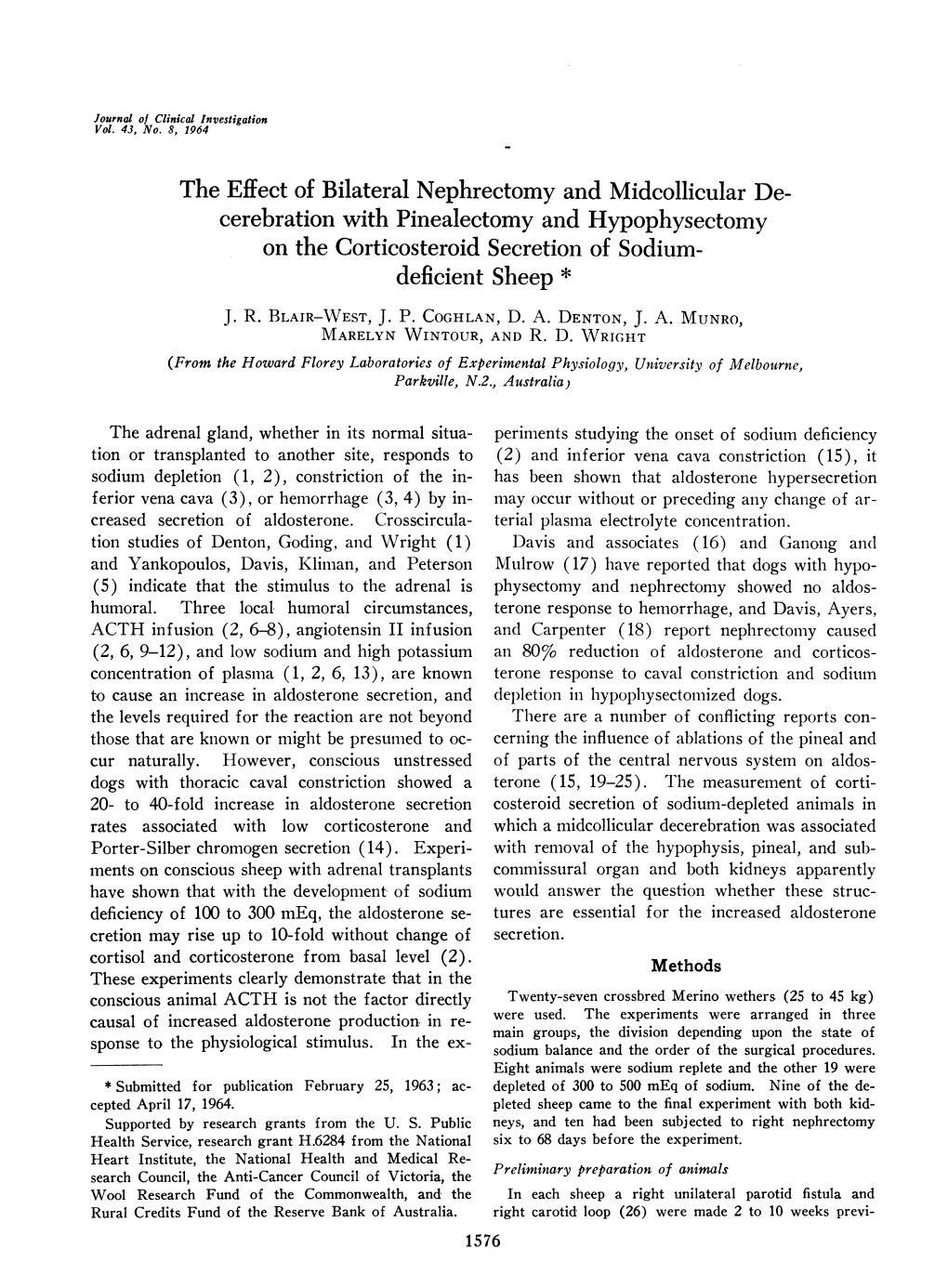 The Effect of Bilateral Nephrectomy and Midcollicular De- Cerebration