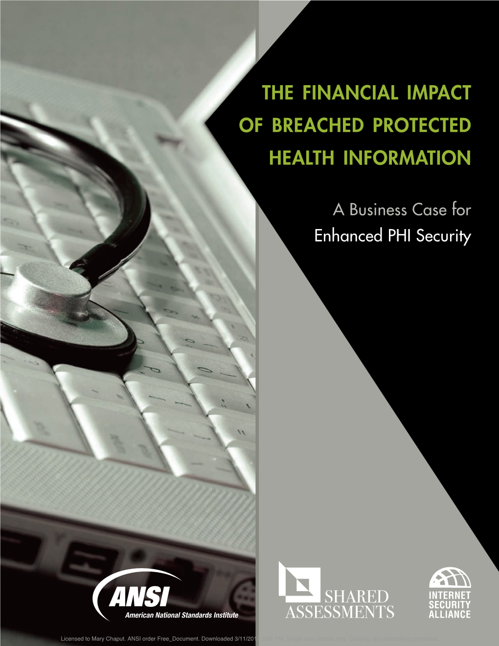 The Financial Impact of Breached Protected Health Information