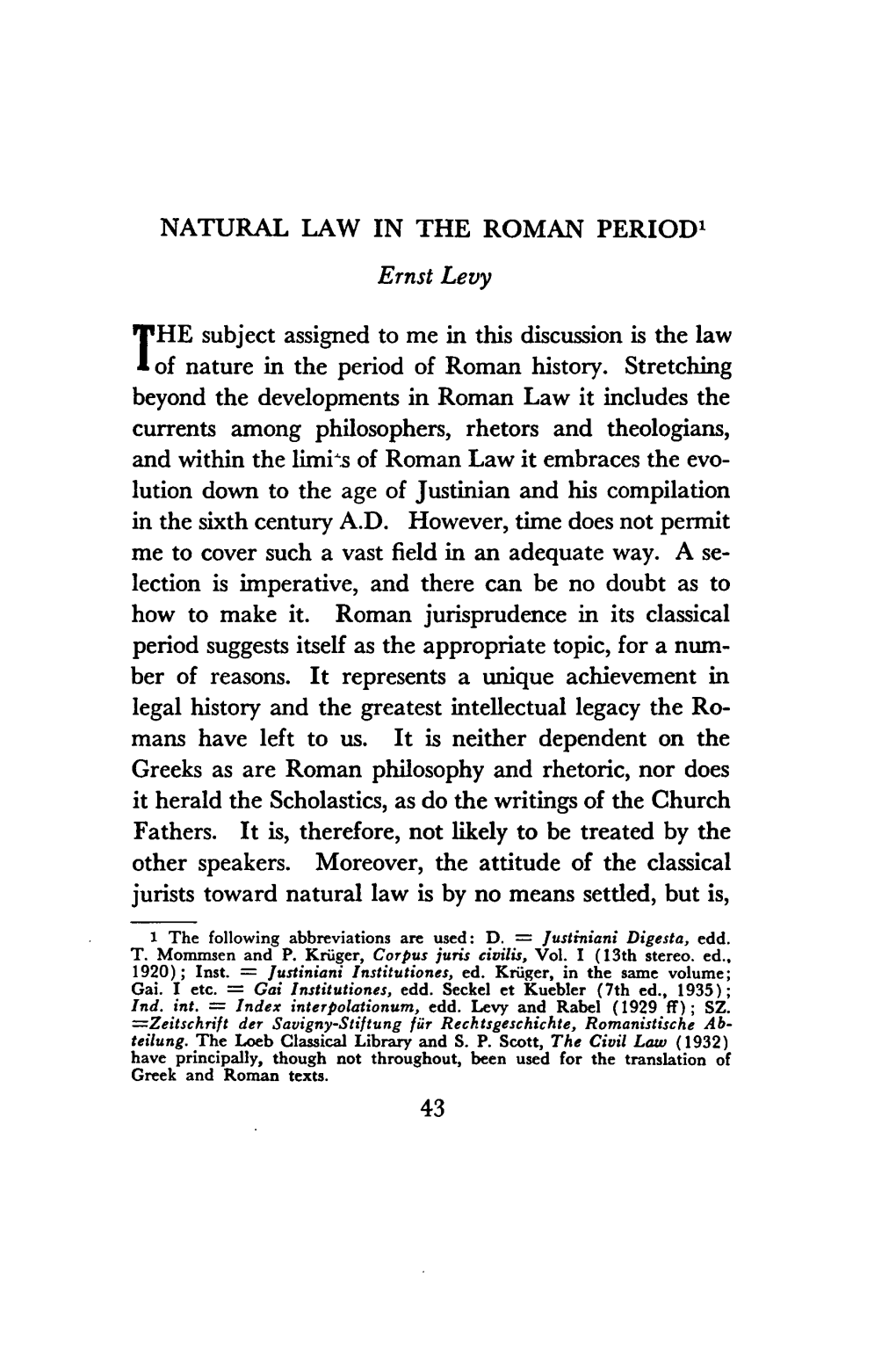 NATURAL LAW in the ROMAN PERIOD' Ernst Levy