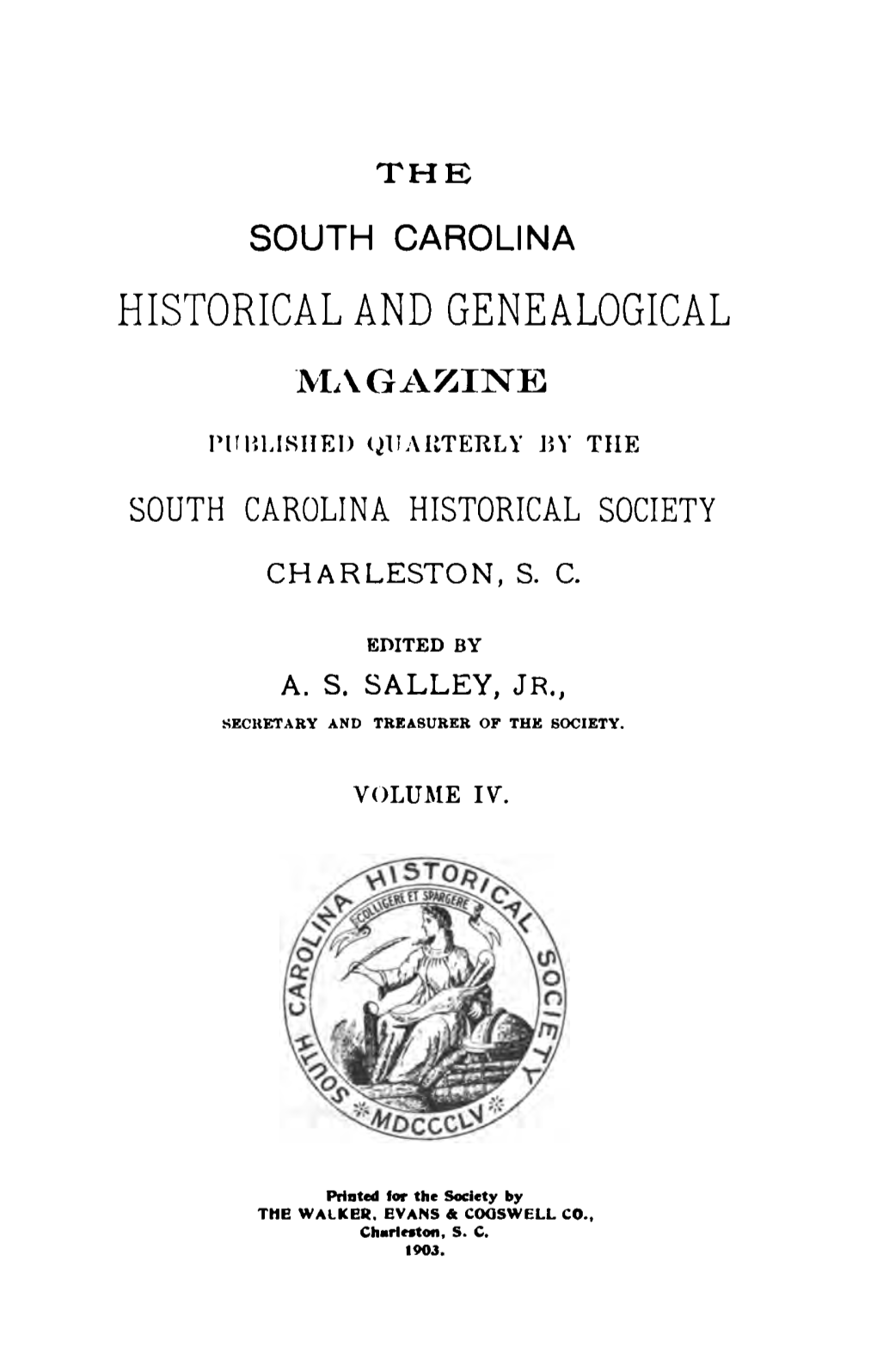 The South Carolina Historical and Genealogical Magazine