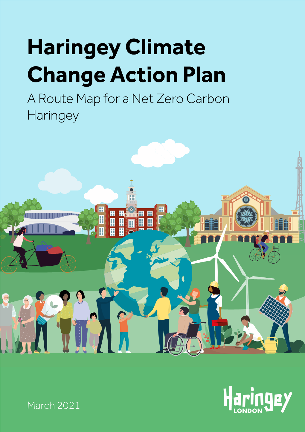 Haringey Climate Change Action Plan a Route Map for a Net Zero Carbon Haringey