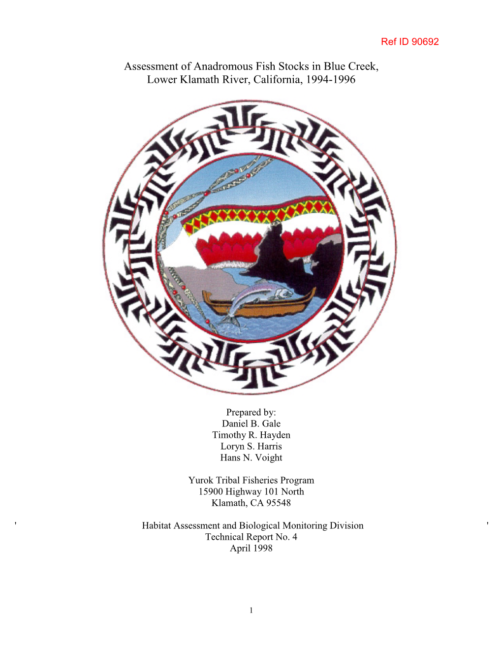 Assessment of Anadromous Fish Stocks in Blue Creek, Lower Klamath River, California, 1994-1996