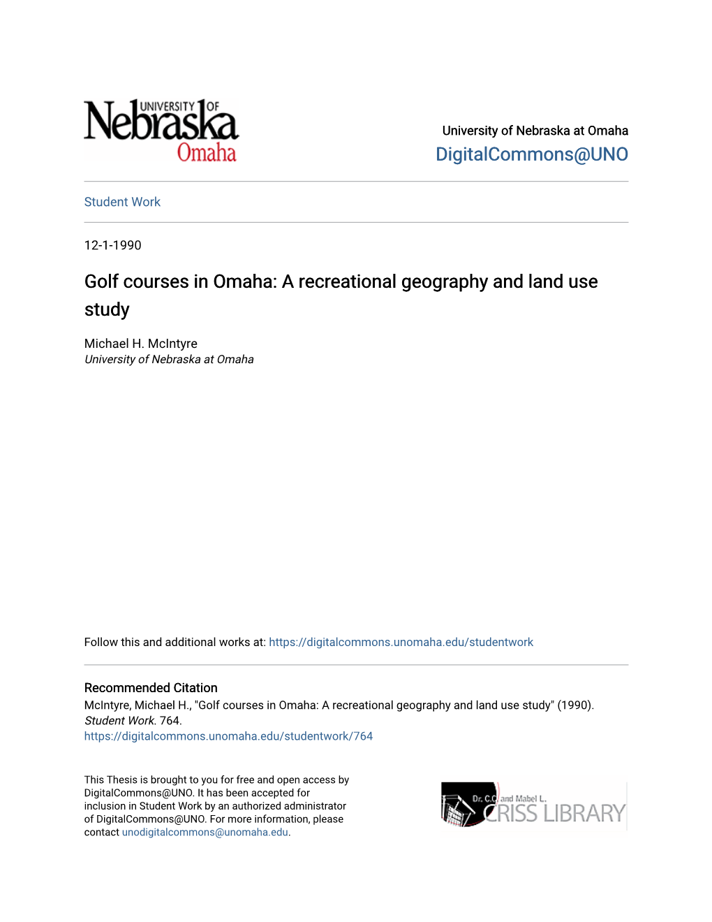 Golf Courses in Omaha: a Recreational Geography and Land Use Study