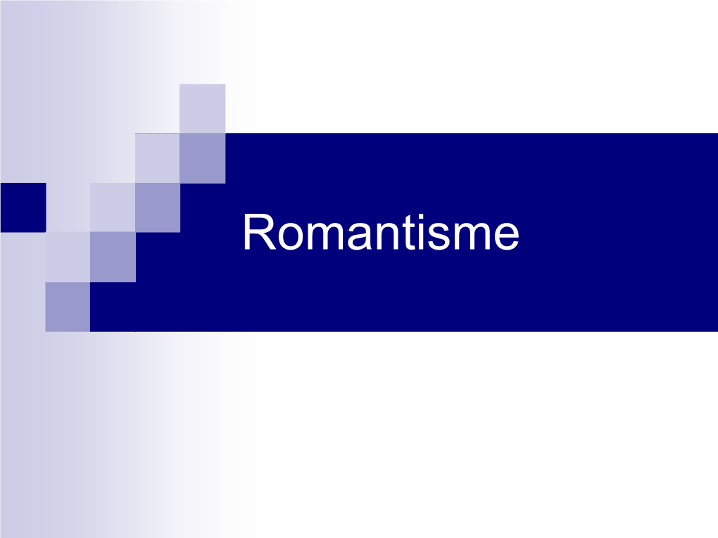 Le Roman Romantique