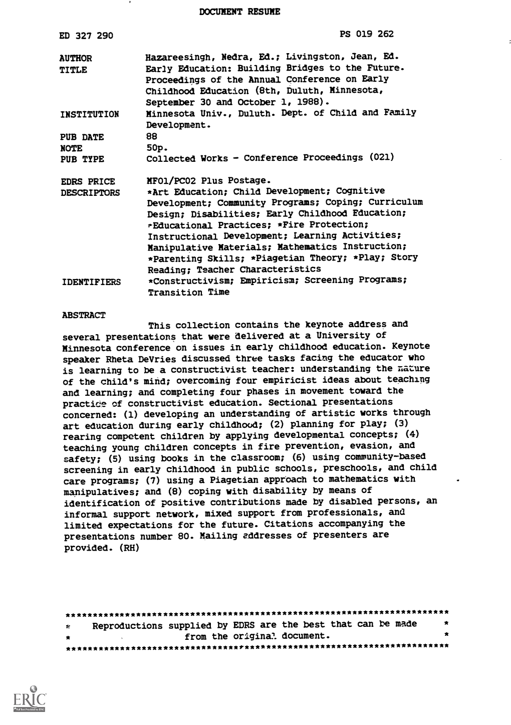 DOCUMENT RESUME ED 327 290 PS 019 262 AUTHOR Hazareesingh, Nedra