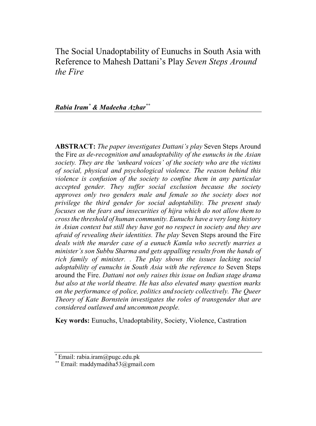 The Social Unadoptability of Eunuchs in South Asia with Reference to Mahesh Dattani’S Play Seven Steps Around the Fire