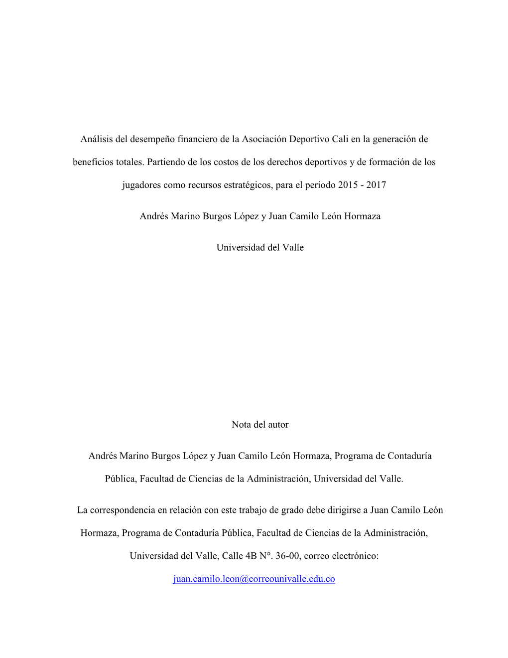 Análisis Del Desempeño Financiero De La Asociación Deportivo Cali En La Generación De Beneficios Totales