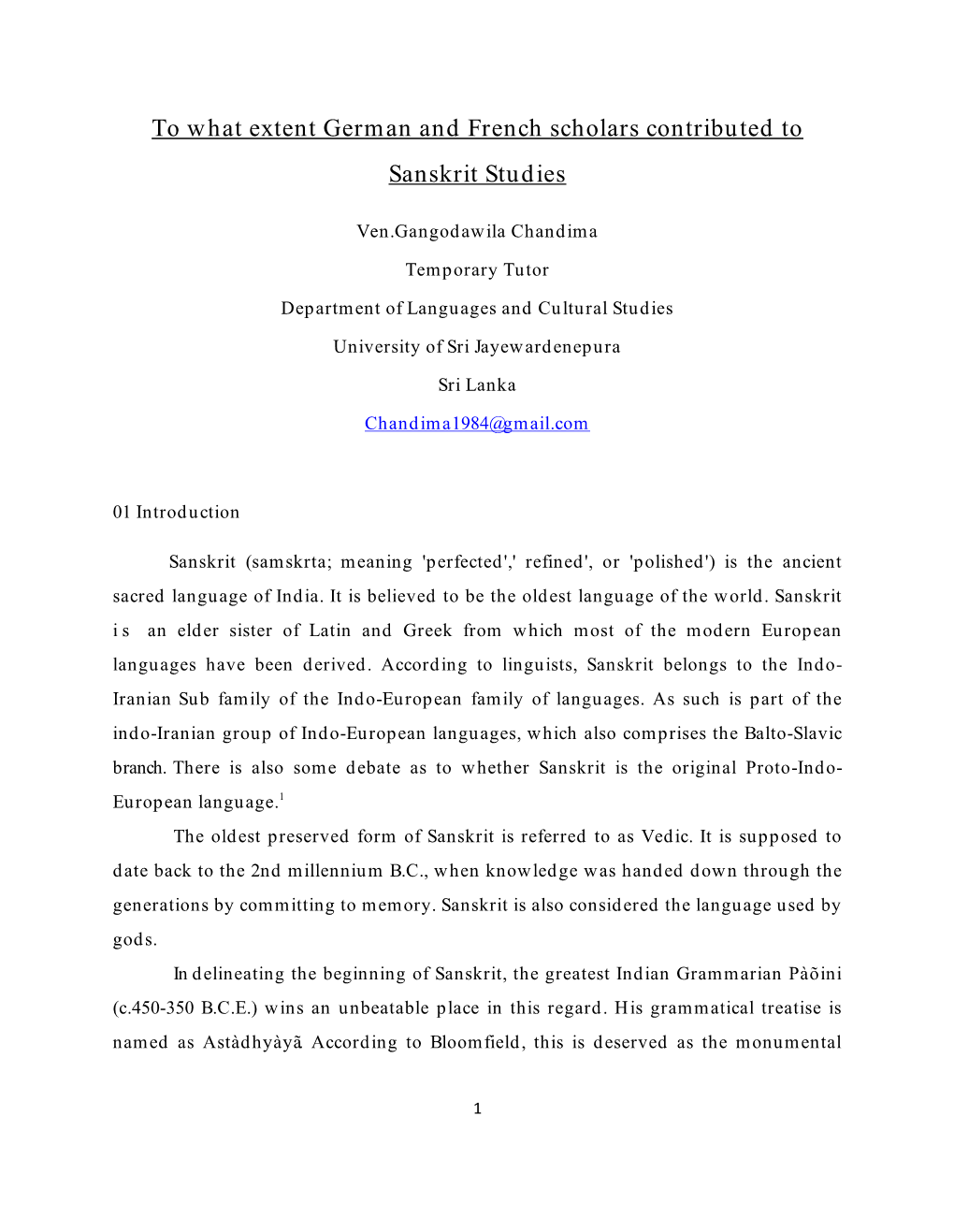 To What Extent German and French Scholars Contributed to Sanskrit Studies