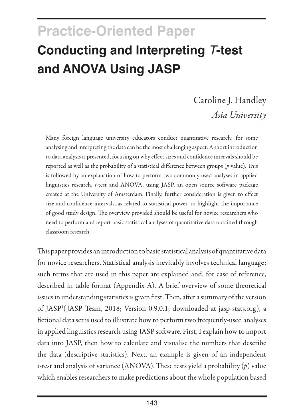 Practice-Oriented Paper Conducting and Interpreting T-Test and ANOVA Using JASP