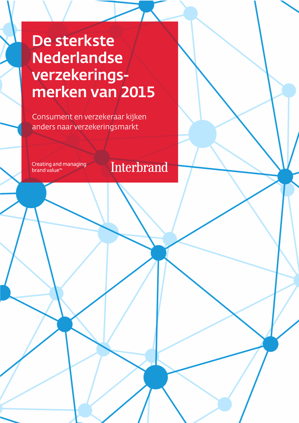 De Sterkste Nederlandse Verzekerings- Merken Van 2015