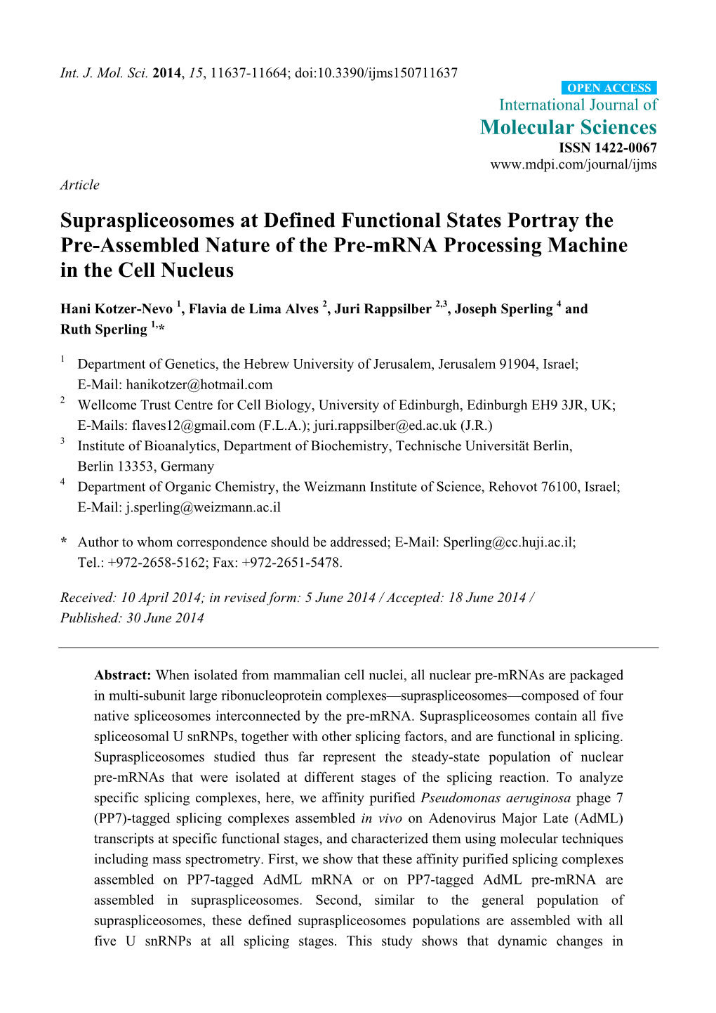 Supraspliceosomes at Defined Functional States Portray the Pre-Assembled Nature of the Pre-Mrna Processing Machine in the Cell Nucleus