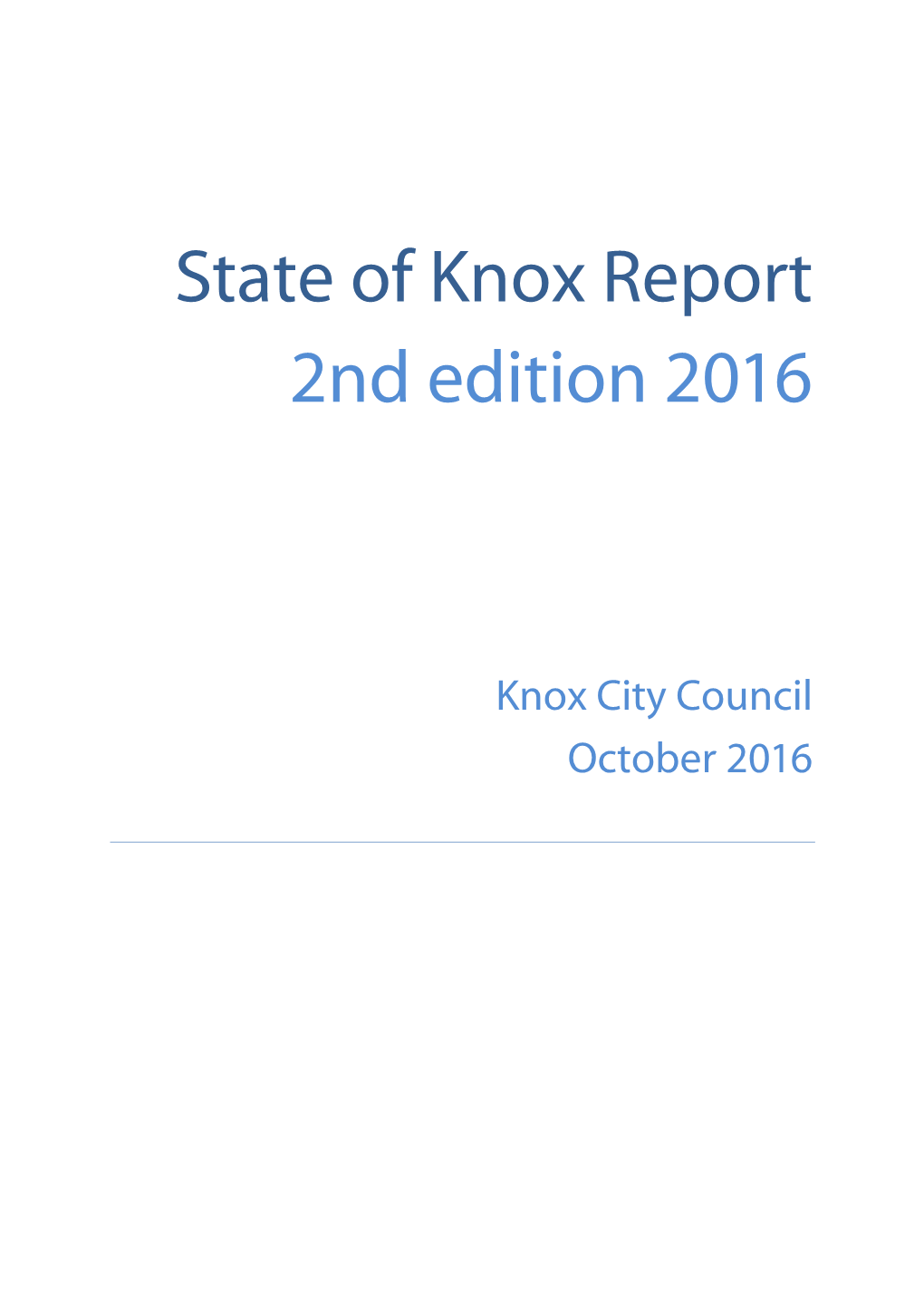State of Knox Report 2Nd Edition 2016