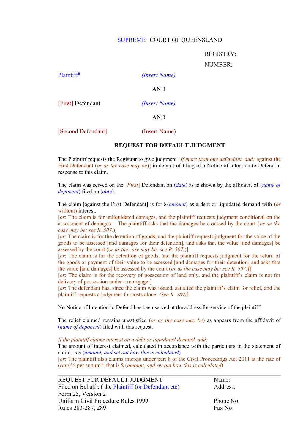 Uniform Civil Procedure Rules - Form 25