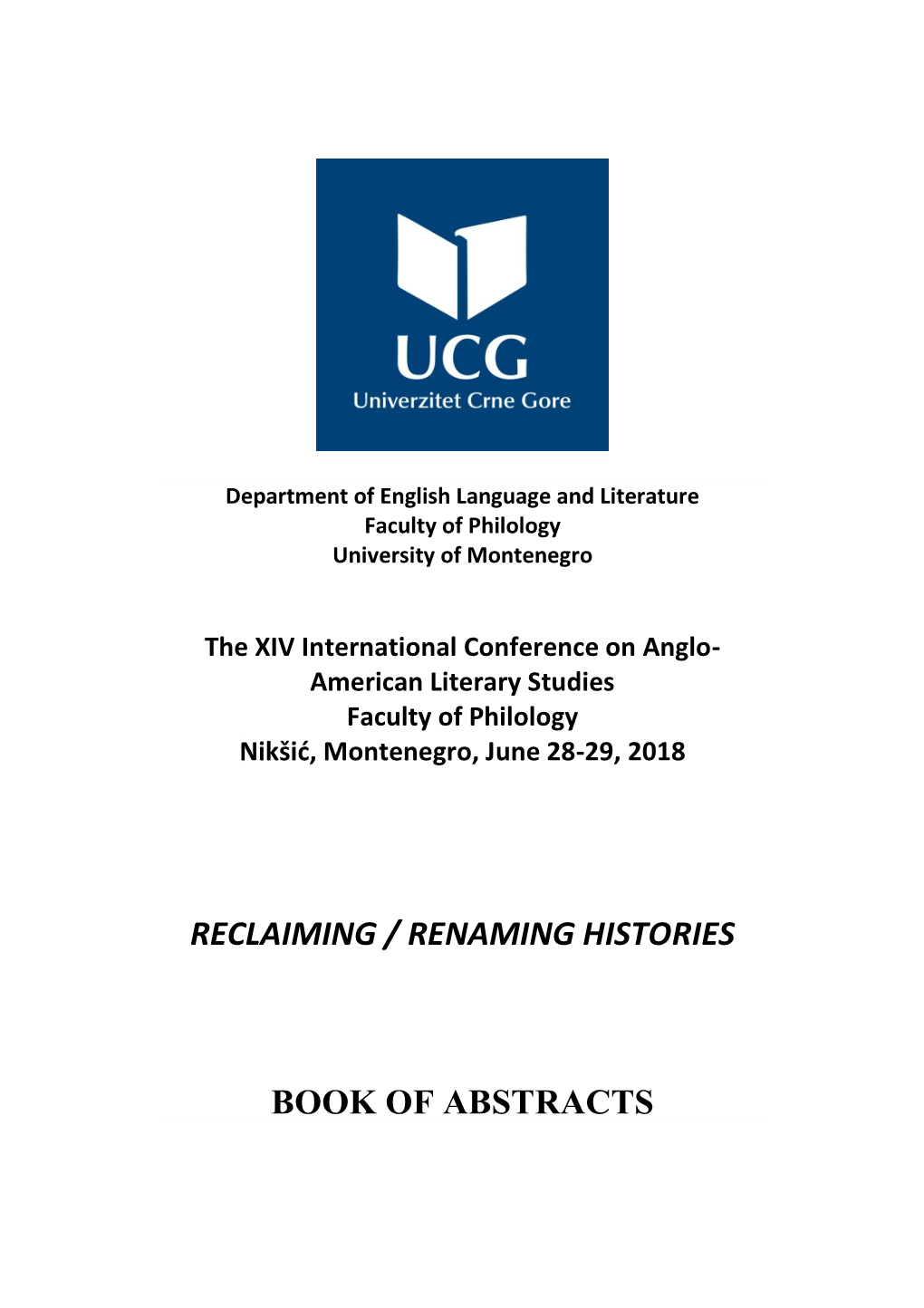 Reclaiming / Renaming Histories Book of Abstracts