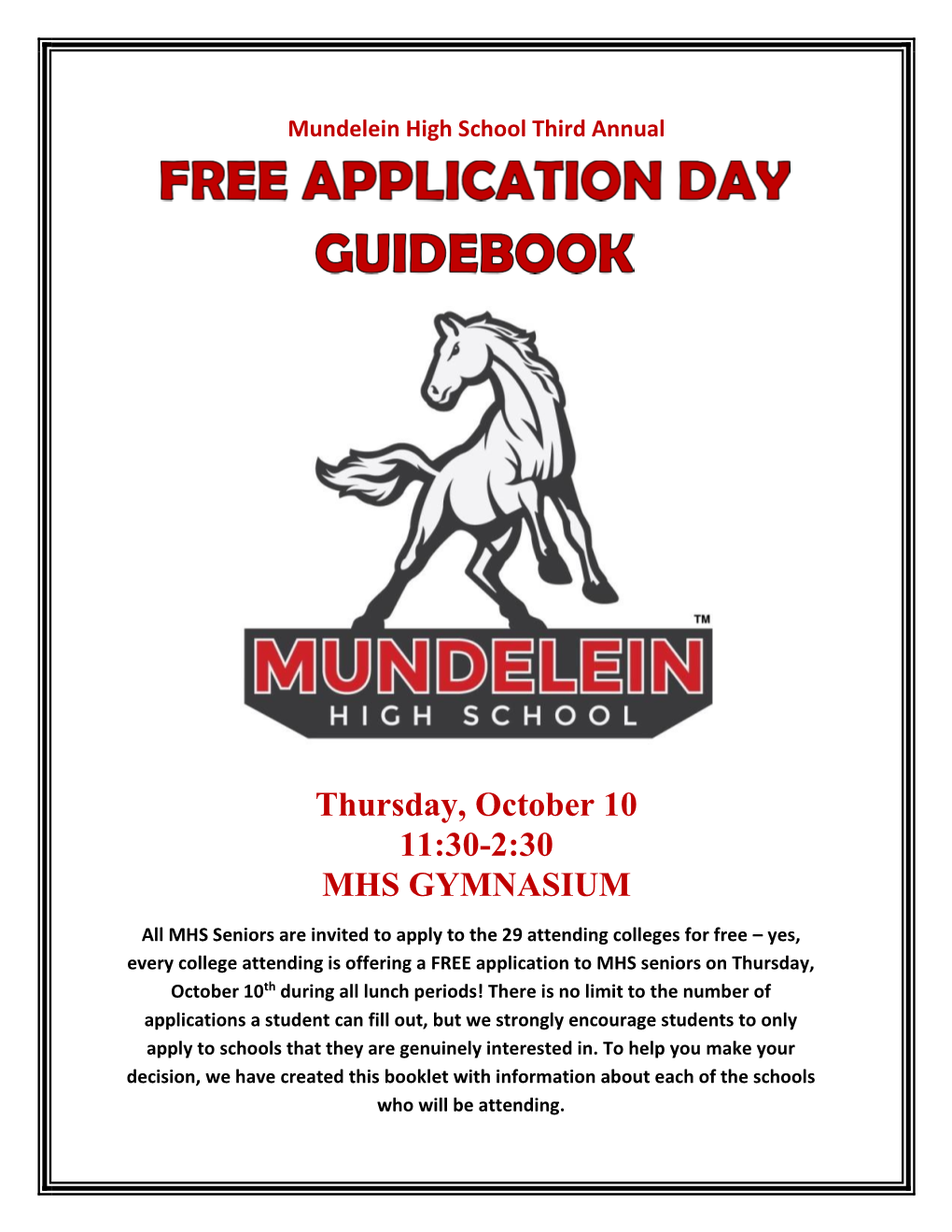 Thursday, October 10 11:30-2:30 MHS GYMNASIUM