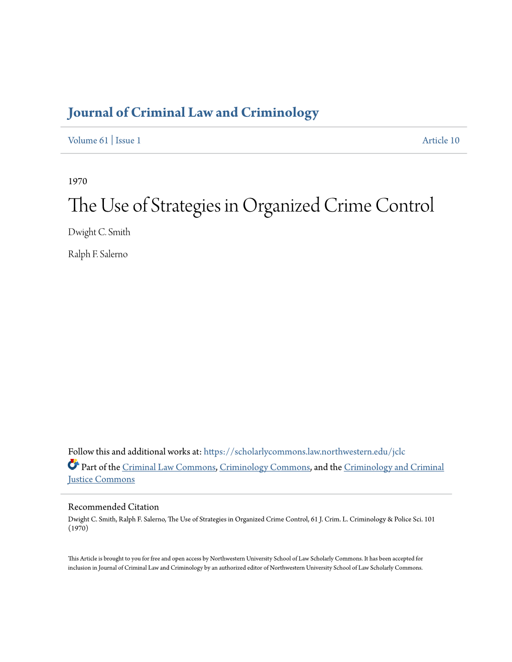 The Use of Strategies in Organized Crime Control