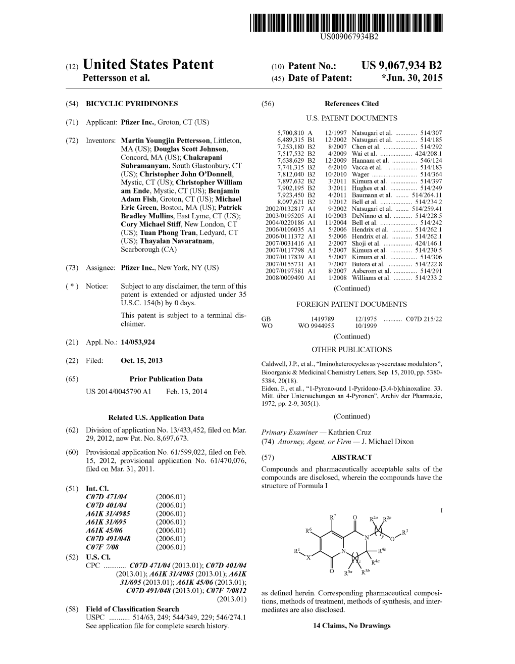 (12) United States Patent (10) Patent No.: US 9,067,934 B2 Pettersson Et Al