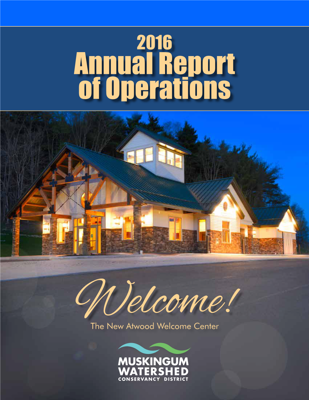 2016 Annual Report of Operations