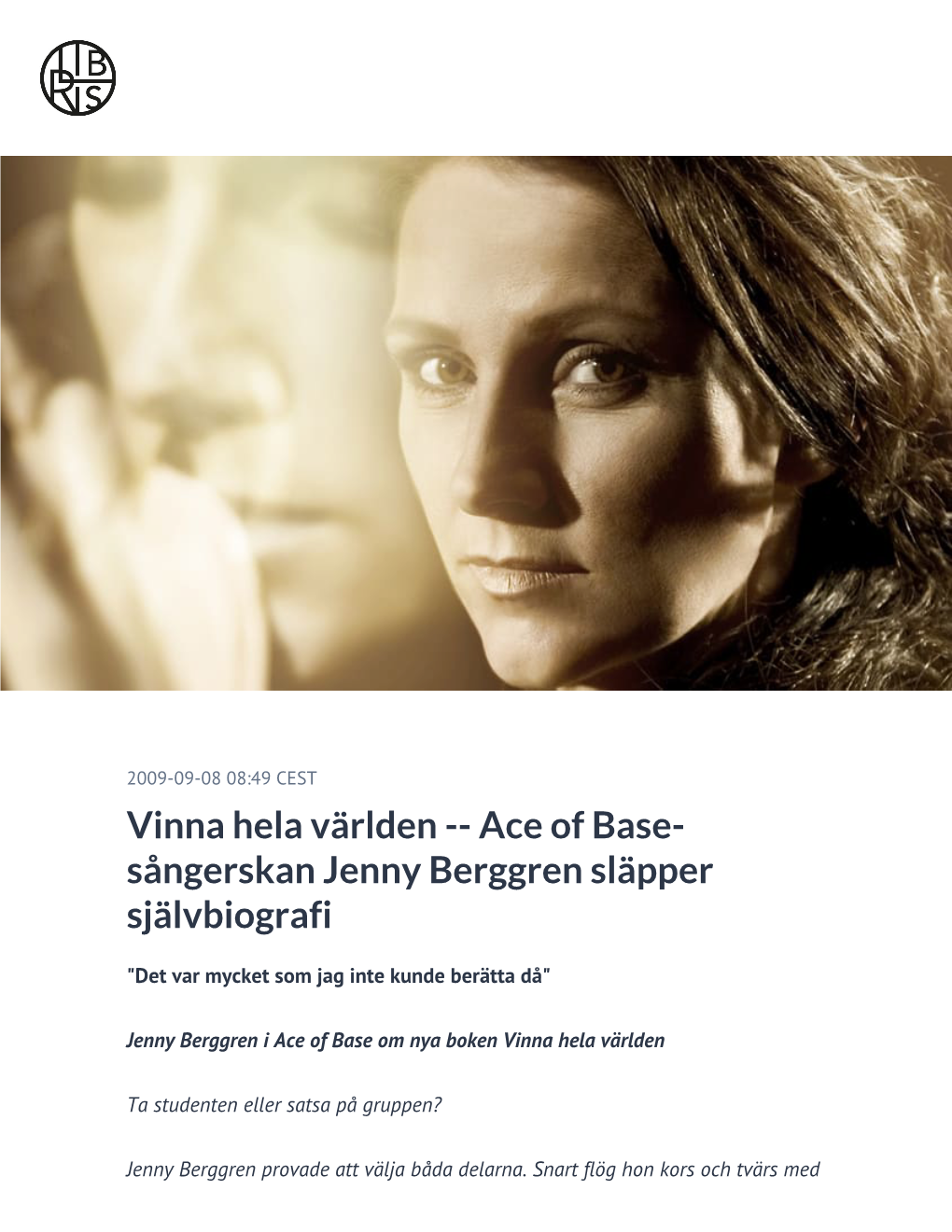 Ace of Base-Sångerskan Jenny Berggren Släpper Självbiografi