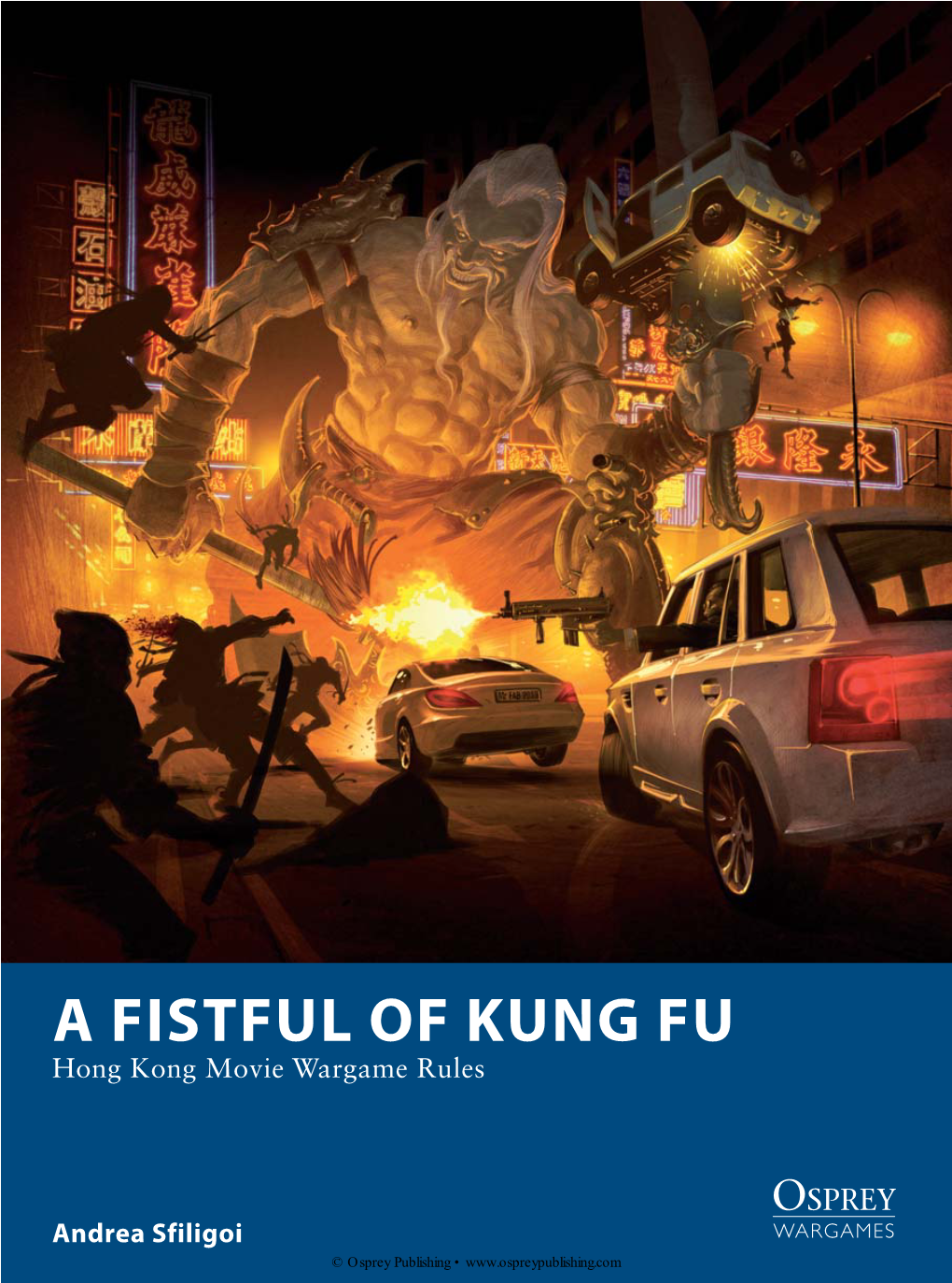 A FISTFUL of KUNG FU Hong Kong Movie Wargame Rules