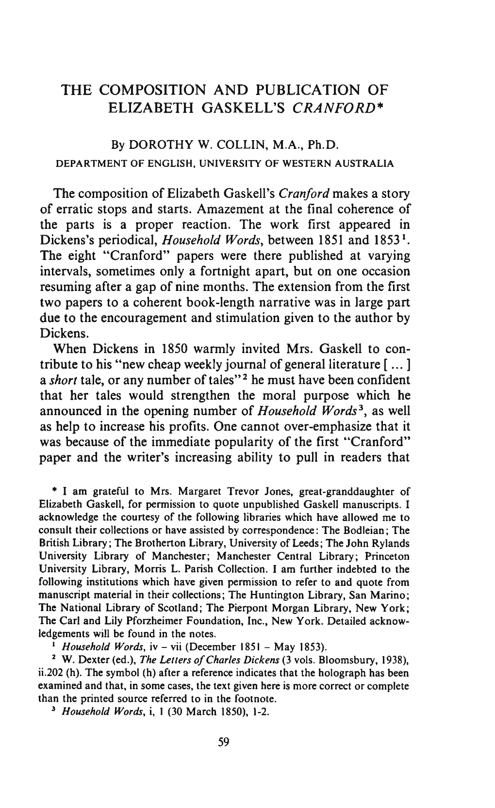 The Composition of Mrs. Gaskell's North and South'', Bulletin, Liv (1971-72), 67-93