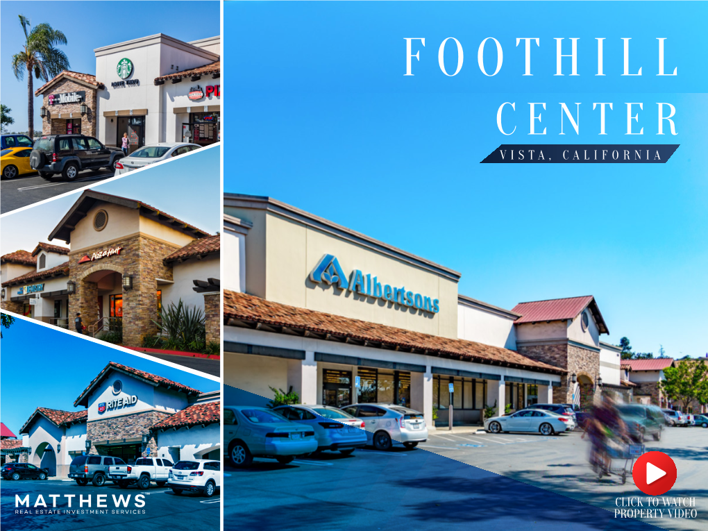Foothill Center Vista, California
