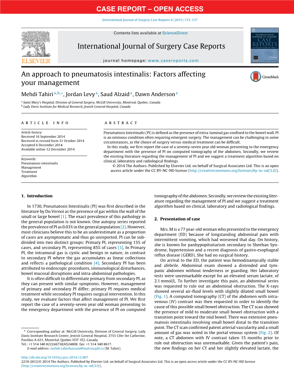 An Approach to Pneumatosis Intestinalis: Factors Affecting Your Management