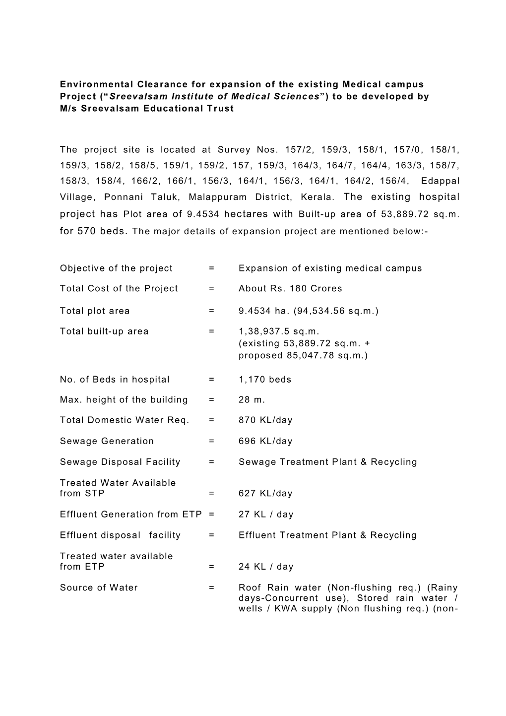 (“Sreevalsam Institute of Medical Sciences”) to Be Developed by M/S Sreevalsam Educational Trust