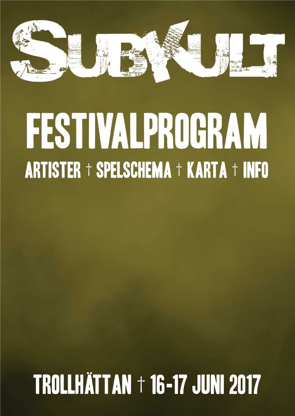 Festivalprogram Artister † Spelschema † Karta † Info