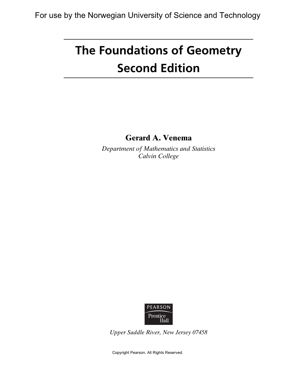 The Foundations of Geometry Second Edition