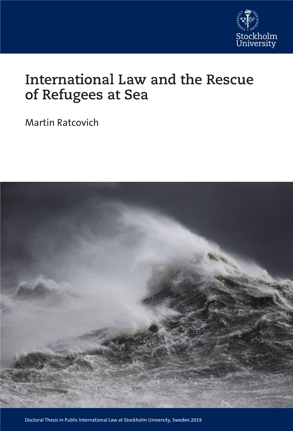 International Law and the Rescue of Refugees At