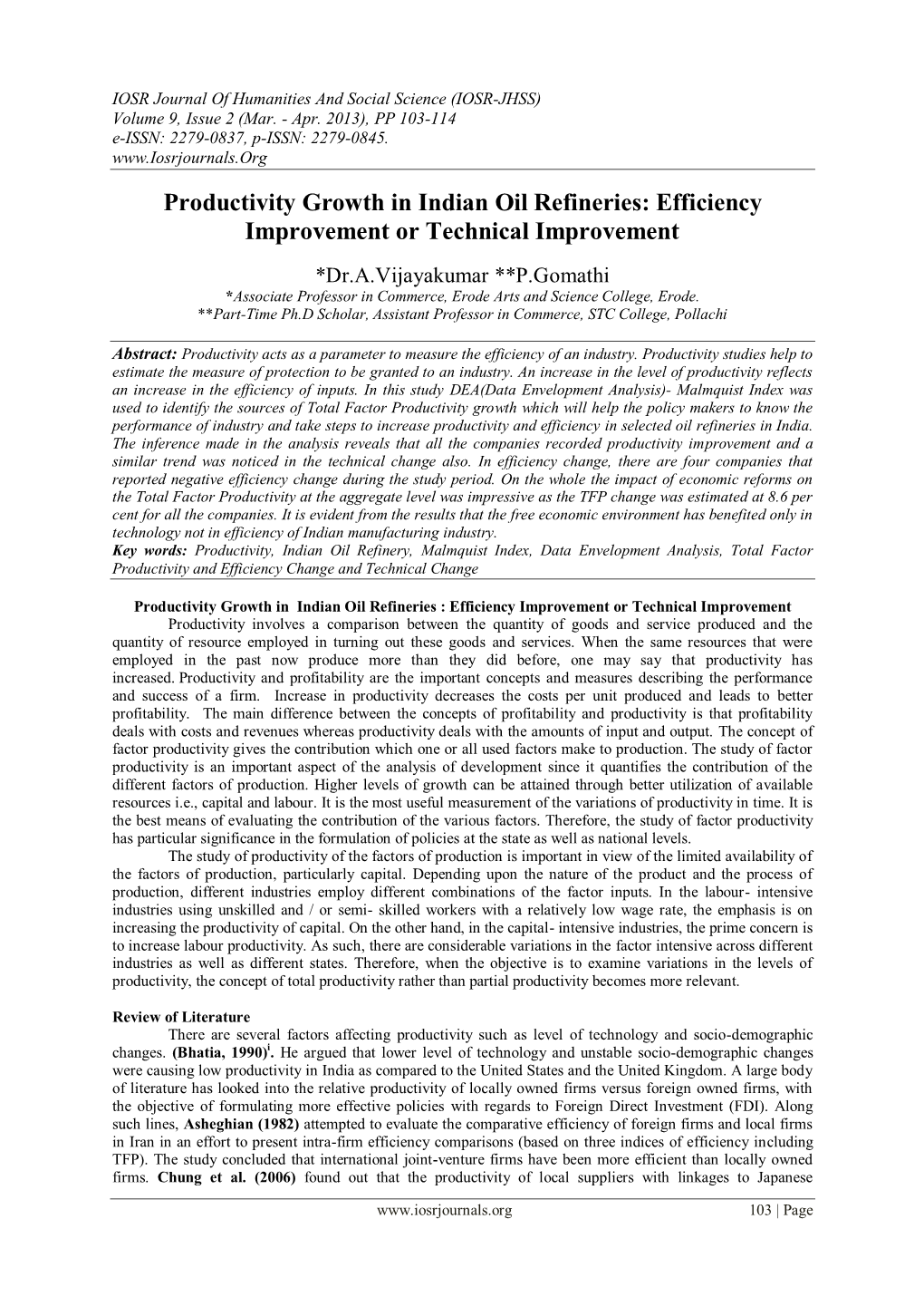 Productivity Growth in Indian Oil Refineries: Efficiency Improvement Or Technical Improvement