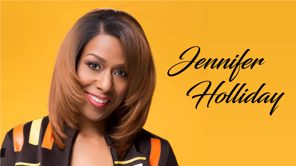 Jennifer Holliday About