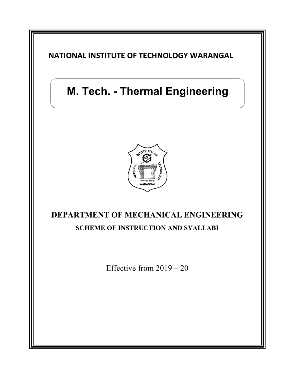 M. Tech. - Thermal Engineering