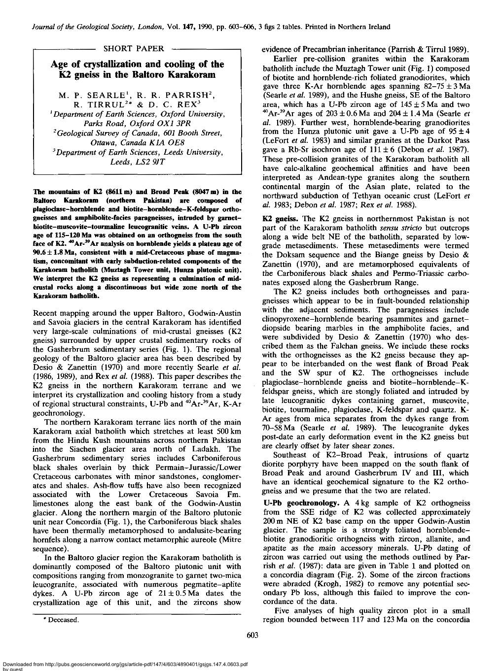 Age of Crystallization and Cooling of the K2 Gneiss in the Baltoro