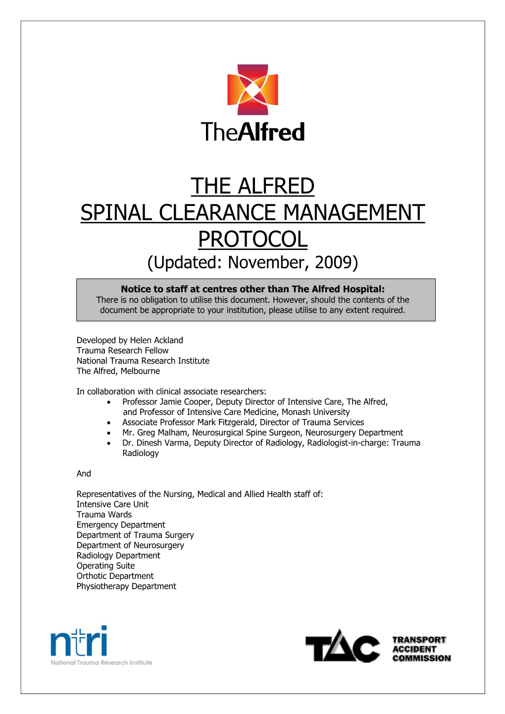 THE ALFRED SPINAL CLEARANCE MANAGEMENT PROTOCOL (Updated: November, 2009)