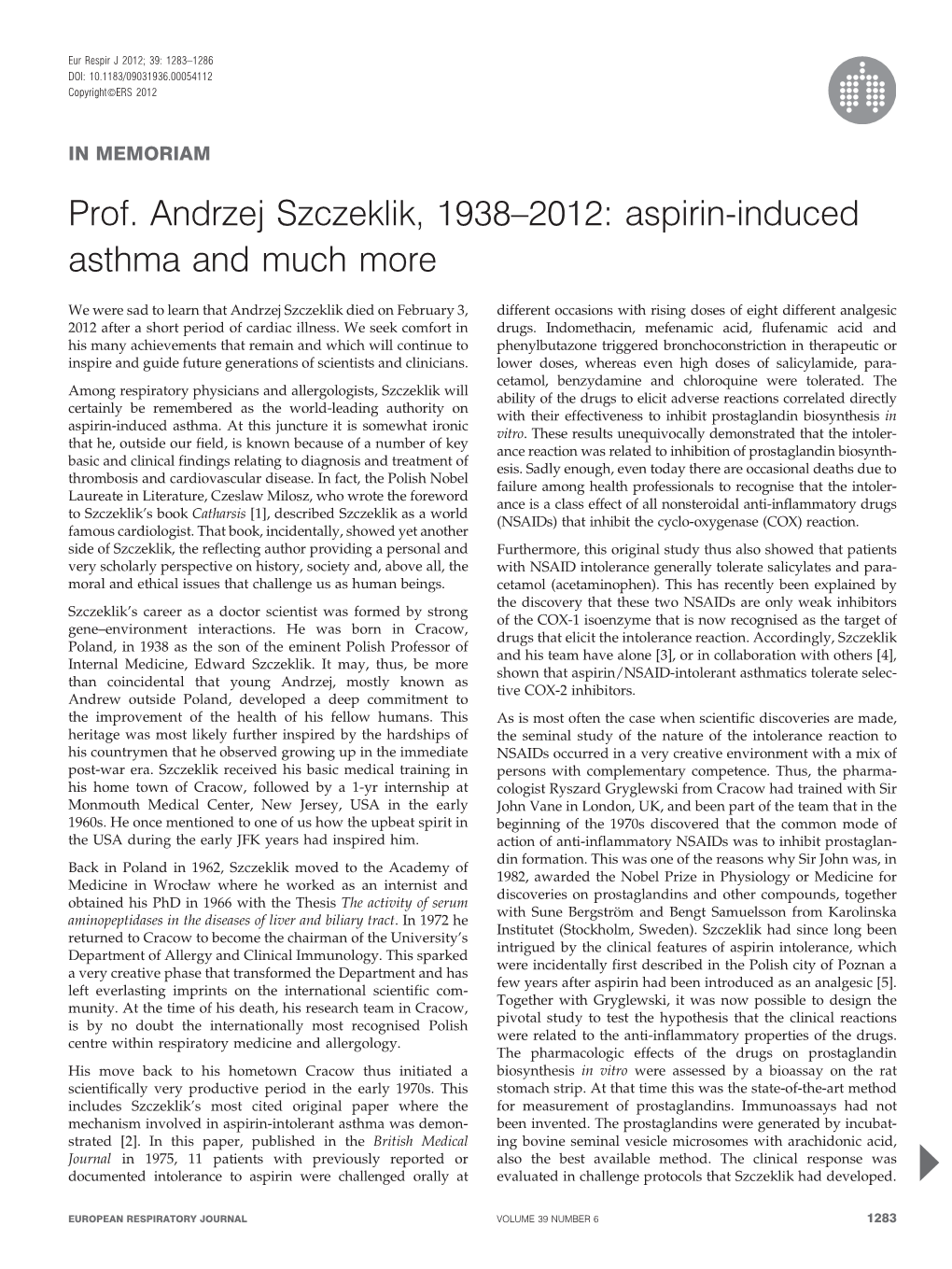 Prof. Andrzej Szczeklik, 1938–2012: Aspirin-Induced Asthma and Much More