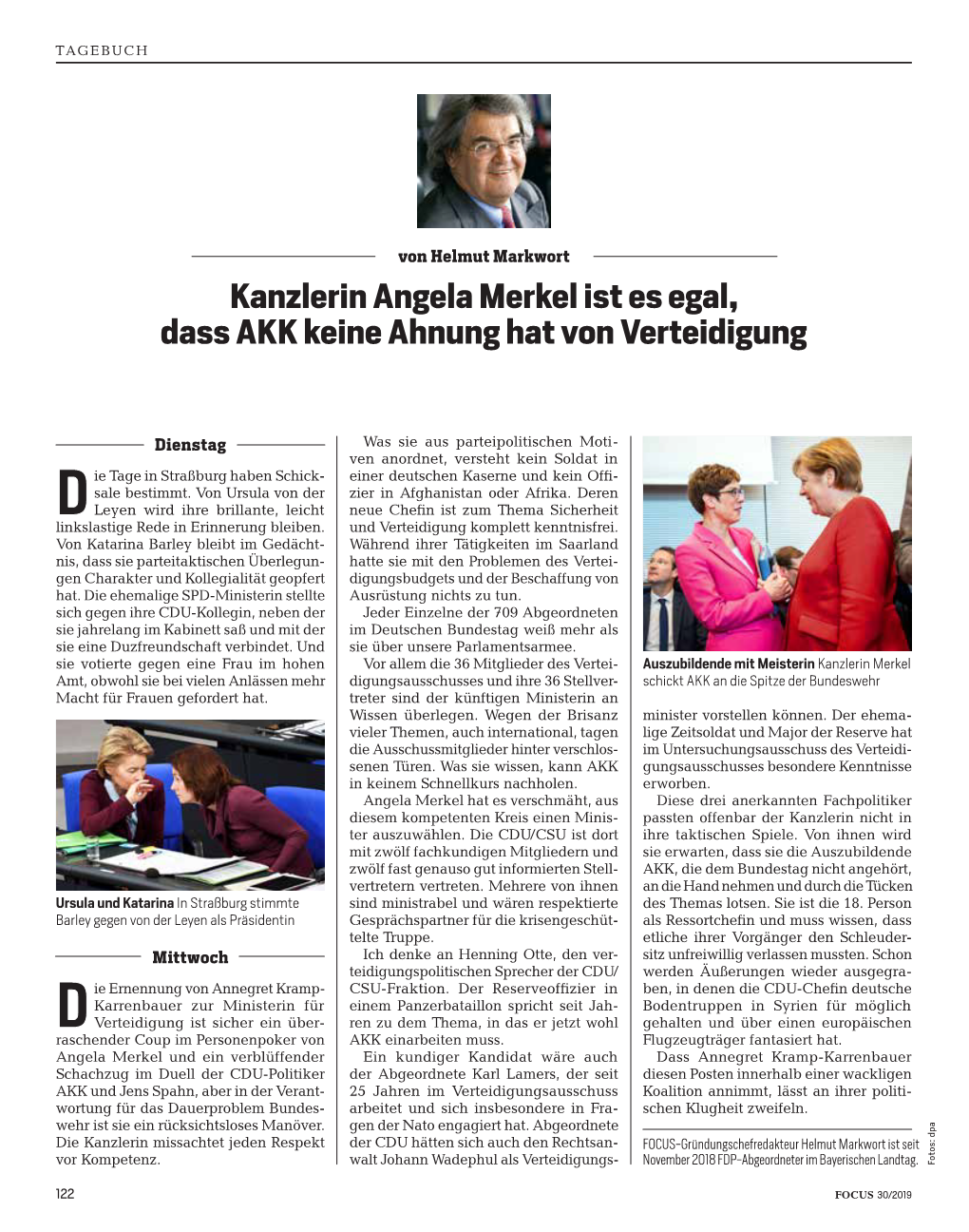 Kanzlerin Angela Merkel Ist Es Egal, Dass AKK Keine Ahnung Hat Von Verteidigung