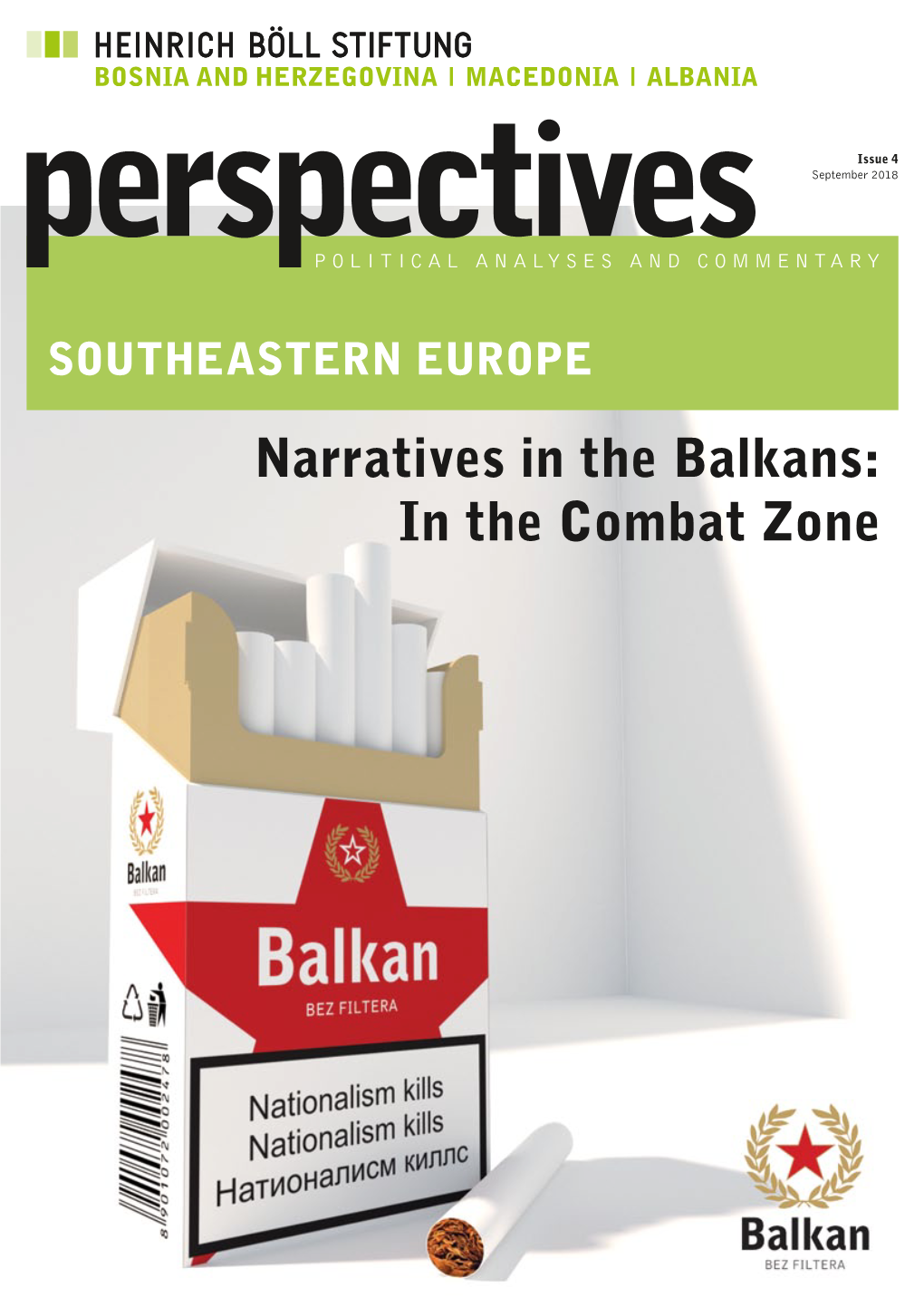 Narratives in the Balkans: in the Combat Zone ZAGREB BEOGRAD SARAJEVO Skopje Tirana