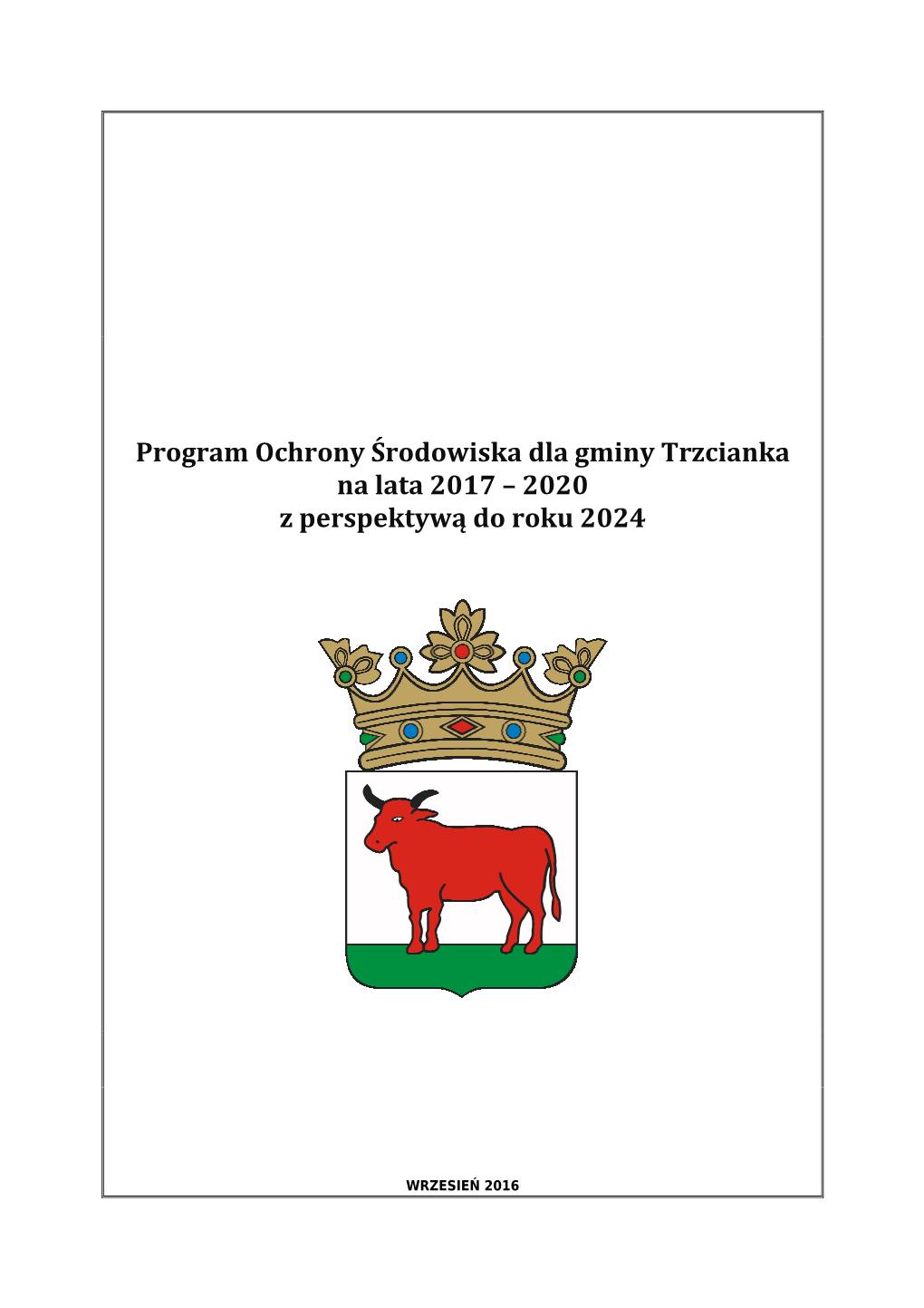 POŚ Dla Gminy Trzcianka Na Lata 2017-2020